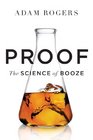 Proof The Science of Booze