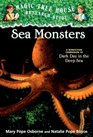 Sea Monsters: A Nonfiction Companion to Dark Days in the Deep Sea (Magic Tree House Research Guide, Bk 17)