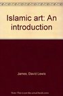 Islamic art An introduction