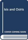 Isis and Osiris