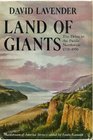 Land of Giants The Drive to the Pacific Northwest 17501950