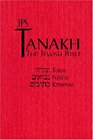 Tanakh The Holy Scriptures