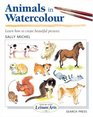 Animals in Watercolour (Step-by-Step Leisure Arts)