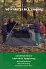 Adventures in Camping An Introduction to Adirondack Backpacking