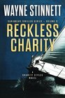 Reckless Charity A Charity Styles Novel