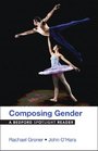 Composing Gender A Bedford Spotlight Reader