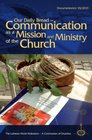 Our Daily Bread Communication as a Mission and Ministry of the Church