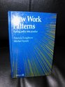 New Work Patterns Putting Policy into Practice