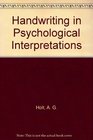 Handwriting in Psychological Interpretations