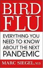 Bird Flu : Everything You Need to Know About the Next Pandemic