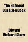 The National Question Book