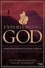 Experiencing God God's Invitation to Young Adults
