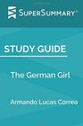 Study Guide The German Girl by Armando Lucas Correa