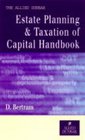 The  Allied Dunbar Estate Planning  Taxation of Capital Handbook