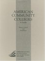 American Community Colleges A Guidebr 10th Edition