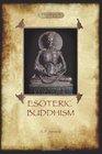 Esoteric Buddhism  1885 Annotated Edition