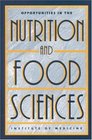Opportunities in the Nutrition and Food Sciences Research Challenges and the Next Generation of Investigators