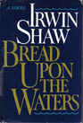 Bread upon the Waters