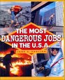The Most Dangerous Jobs in the USA
