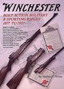 Winchester Bolt Action Military and Sporting Rifles 1877 to 1937