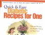 Quick  Easy Diabetic Recipes for One