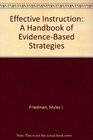 Effective Instruction A Handbook of EvidenceBased Strategies