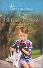 The Family He Needs (Love Inspired, No 1386)