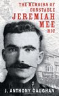 Memoirs of Constable Jeremiah Mee RIC