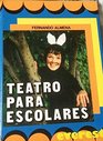 Teatro Para Escolares