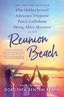 Reunion Beach Stories Inspired by Dorothea Benton Frank