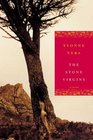 The Stone Virgins  A Novel