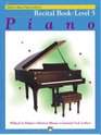 Alfred's Basic Piano Library Piano Course Recital Book Level 5