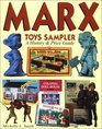 Marx Toys Sampler A History  Price Guide