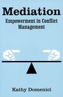 Mediation Empowerment in Conflict Management