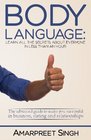 Body Language Learn all the secrets about everyone in less than an hour