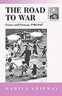 The Road to War France and Vietnam 19441947