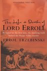 The Life and Death of Lord Erroll  The Truth Behind the Happy Valley Murder