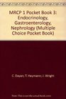 MRCP 1 Pocket Book 3 Endocrinology Gastroenterology Nephrology