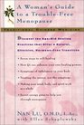 Traditional Chinese Medicine A Woman's Guide to a TroubleFree Menopause