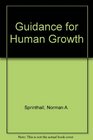 Guidance for Human Growth