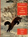 Perspectives on Animal Behavior AND Student Survey Set