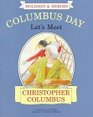 Columbus Day Let's Meet Christopher Columbus
