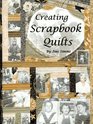 Creating Scrapbook Quilts