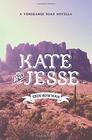 Kate  Jesse A Vengeance Road Novella