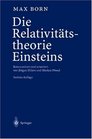 Die Relativittstheorie Einsteins Kommentiert und erweitert von Jrgen Ehlers und Markus Pssel Die fnfte Auflage entstand unter Mitarbeit von Walter Biem