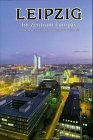 Leipzig Im Zentrum Europas Texte in deutsch englisch und franzsisch