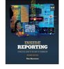 Inside Reporting A Practical Guide to the Craft of Journalism