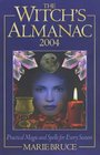 The Witch's Almanac 2004 Practical Magic and Spells for Every Season
