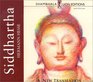 Siddhartha A New Translation
