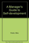 A Manager's Guide to Selfdevelopment